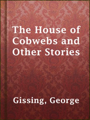 The House of Cobwebs and Other Stories - ebook